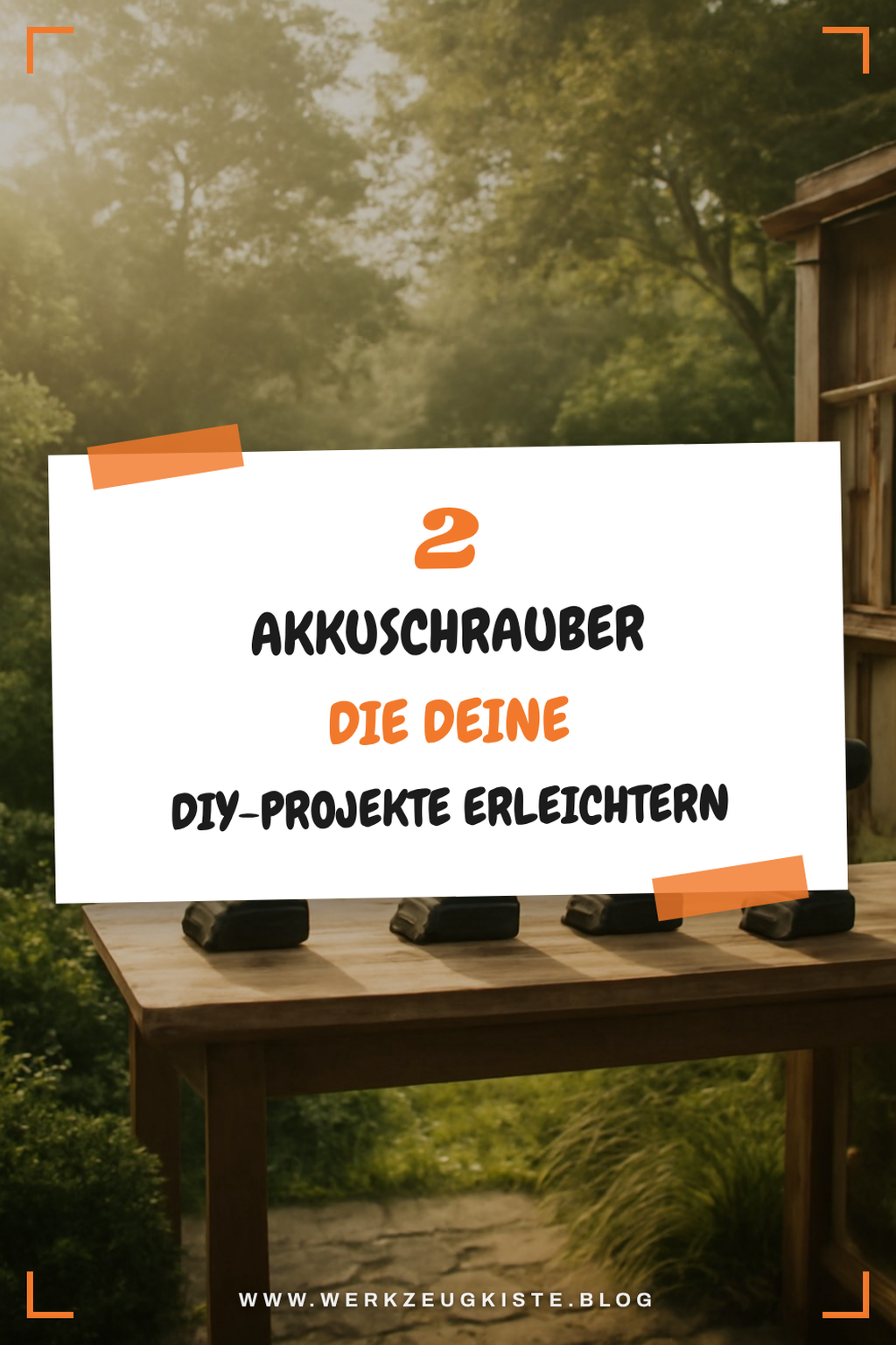 Diese 3 praktischen Akkuschrauber für DIY-Projekte
