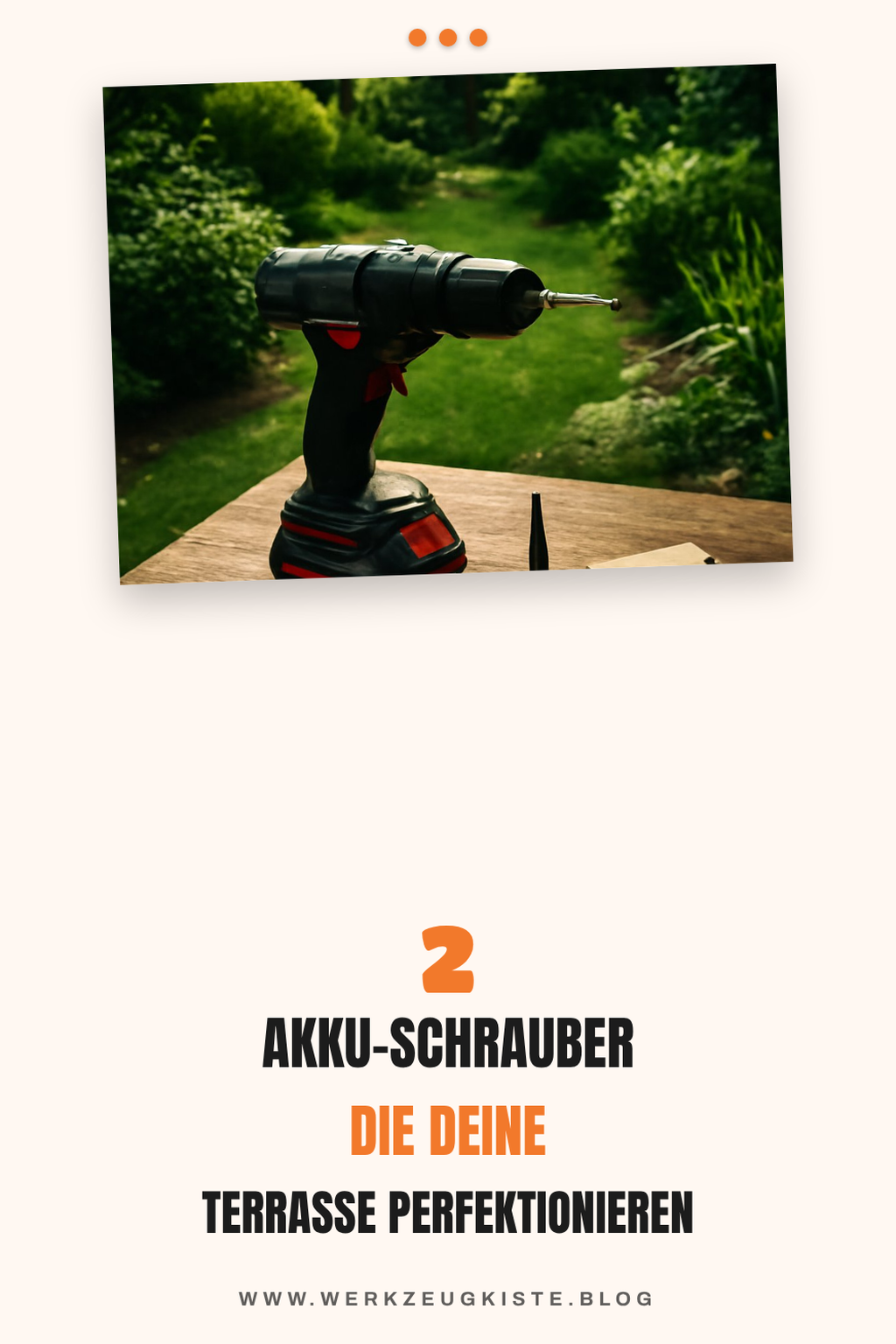 Diese 4 Akku-Schrauber für die perfekte Terrasse