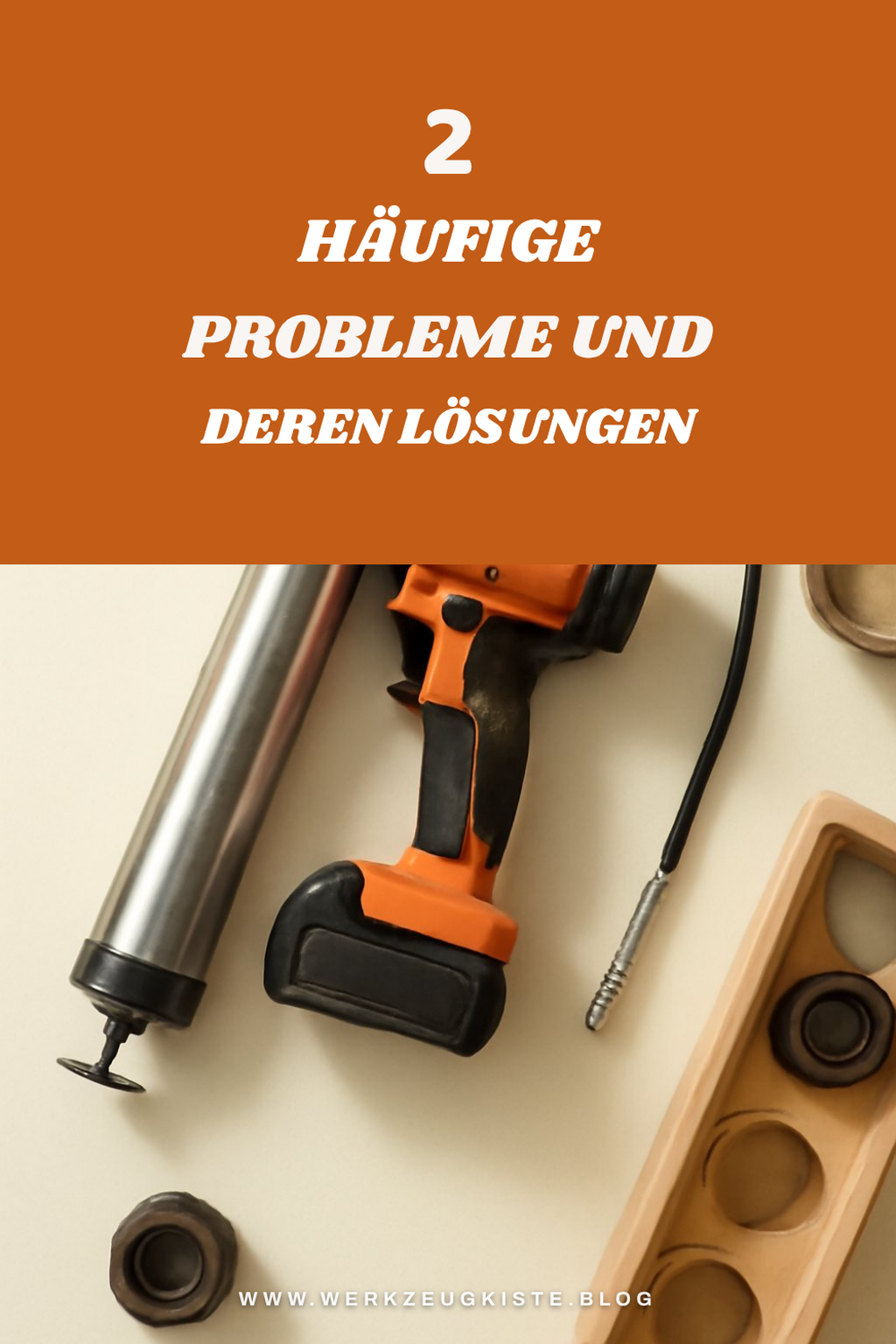 Probleme und Lösungen mit Akku Fettpressen