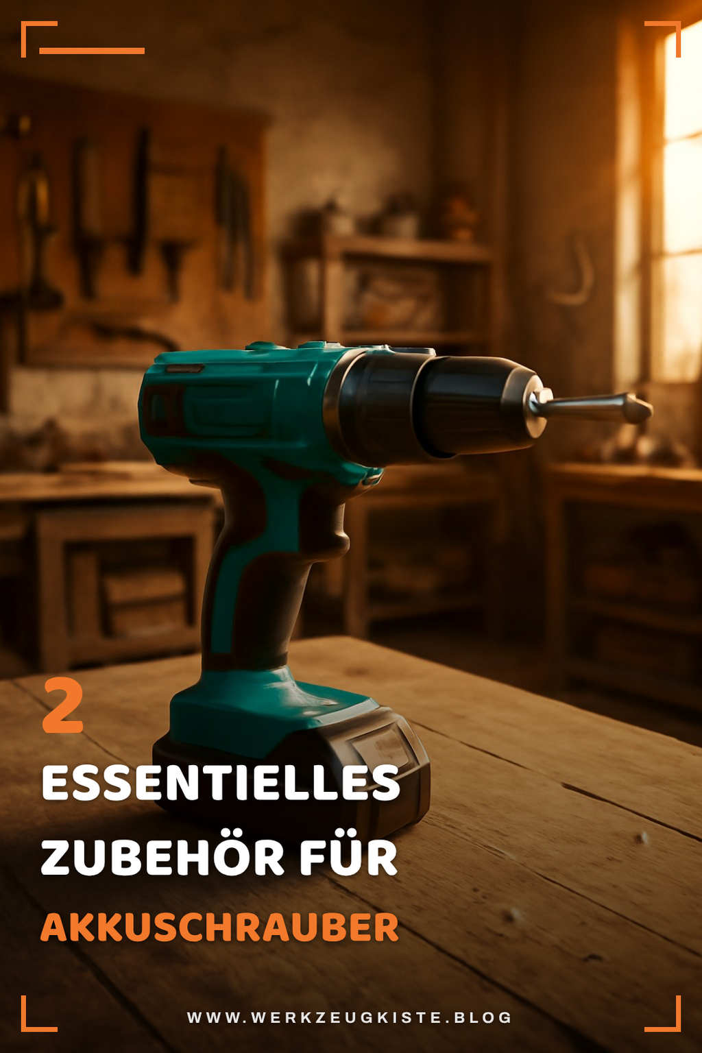 Zubehör für deinen Akkuschrauber