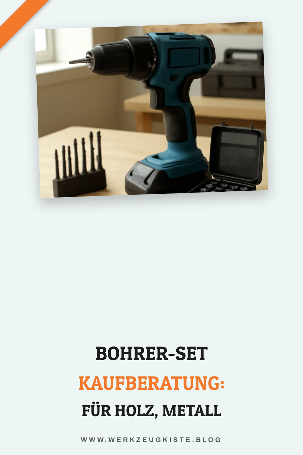Bohrer-Set Kaufberatung: Für Holz, Metall und Stein
