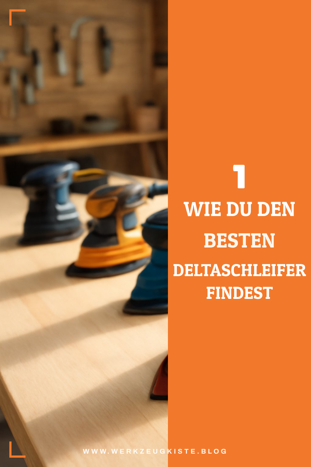 So wählst du den richtigen Deltaschleifer aus