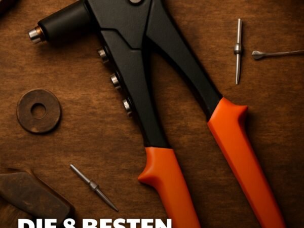 Die 8 besten Blindnietzange im Test 2026