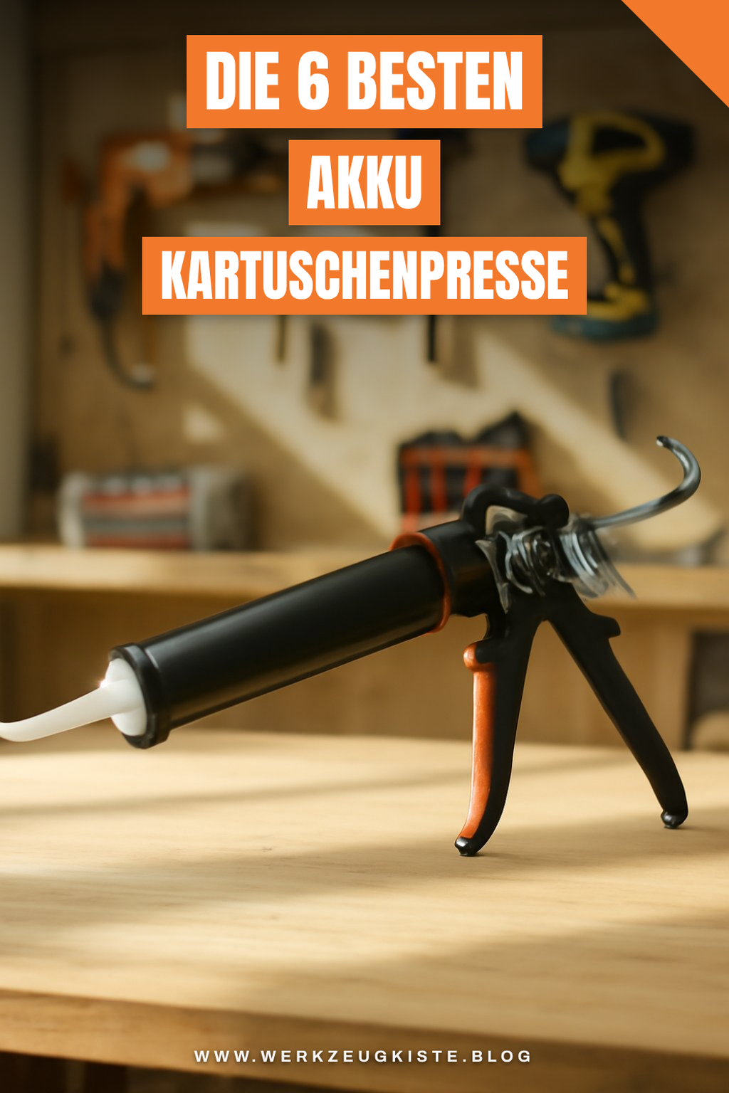 Die 6 besten Akku Kartuschenpresse im Test 2026