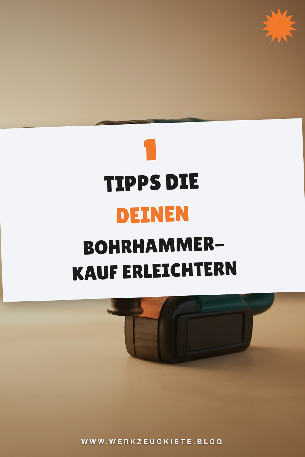 So findest du den perfekten Bohrhammer für deine Bedürfnisse