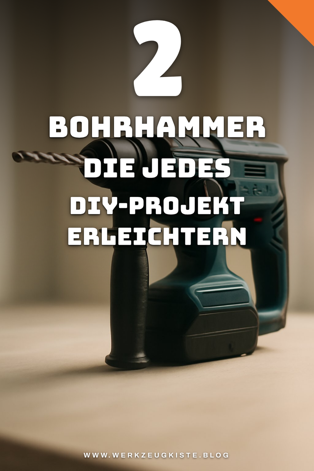 Diese Bohrhammer sind die besten für DIY-Projekte
