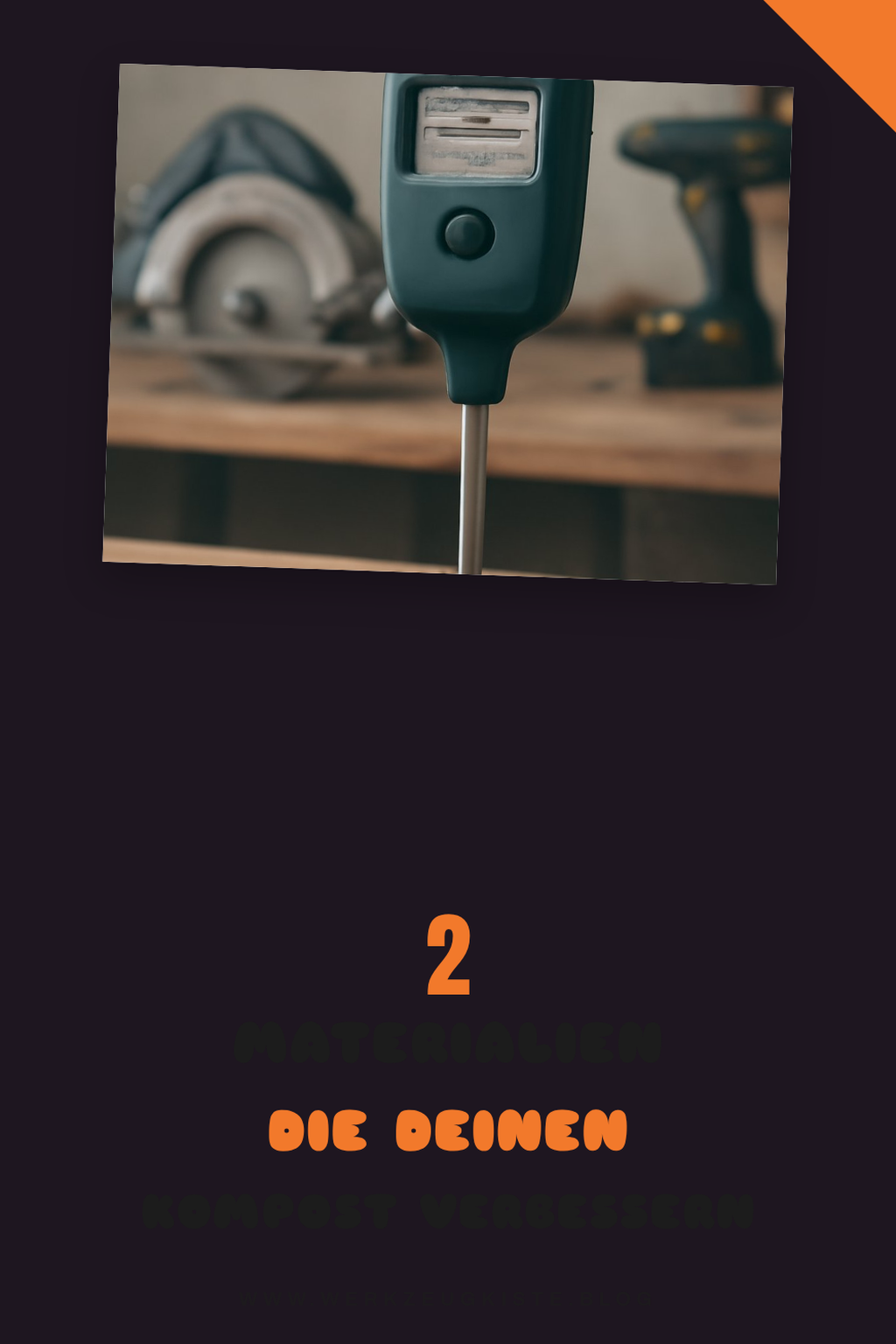 Die besten Materialien für deinen Kompost