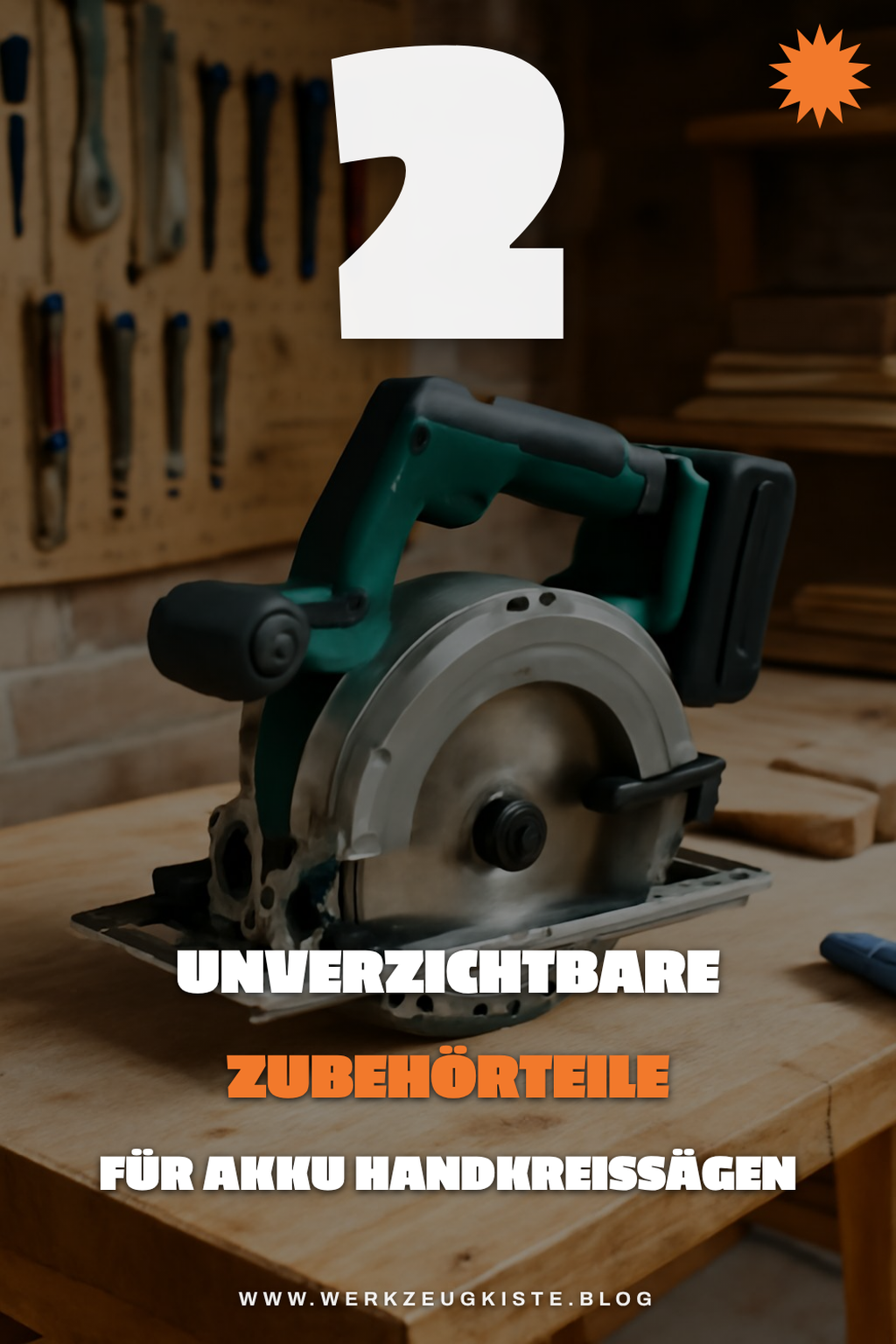 Top Zubehör für Akku Handkreissägen, das du brauchst