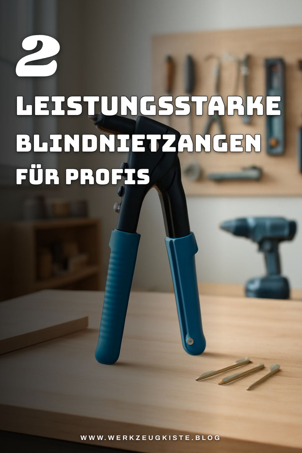 Blindnietzange für professionelle Anwendungen