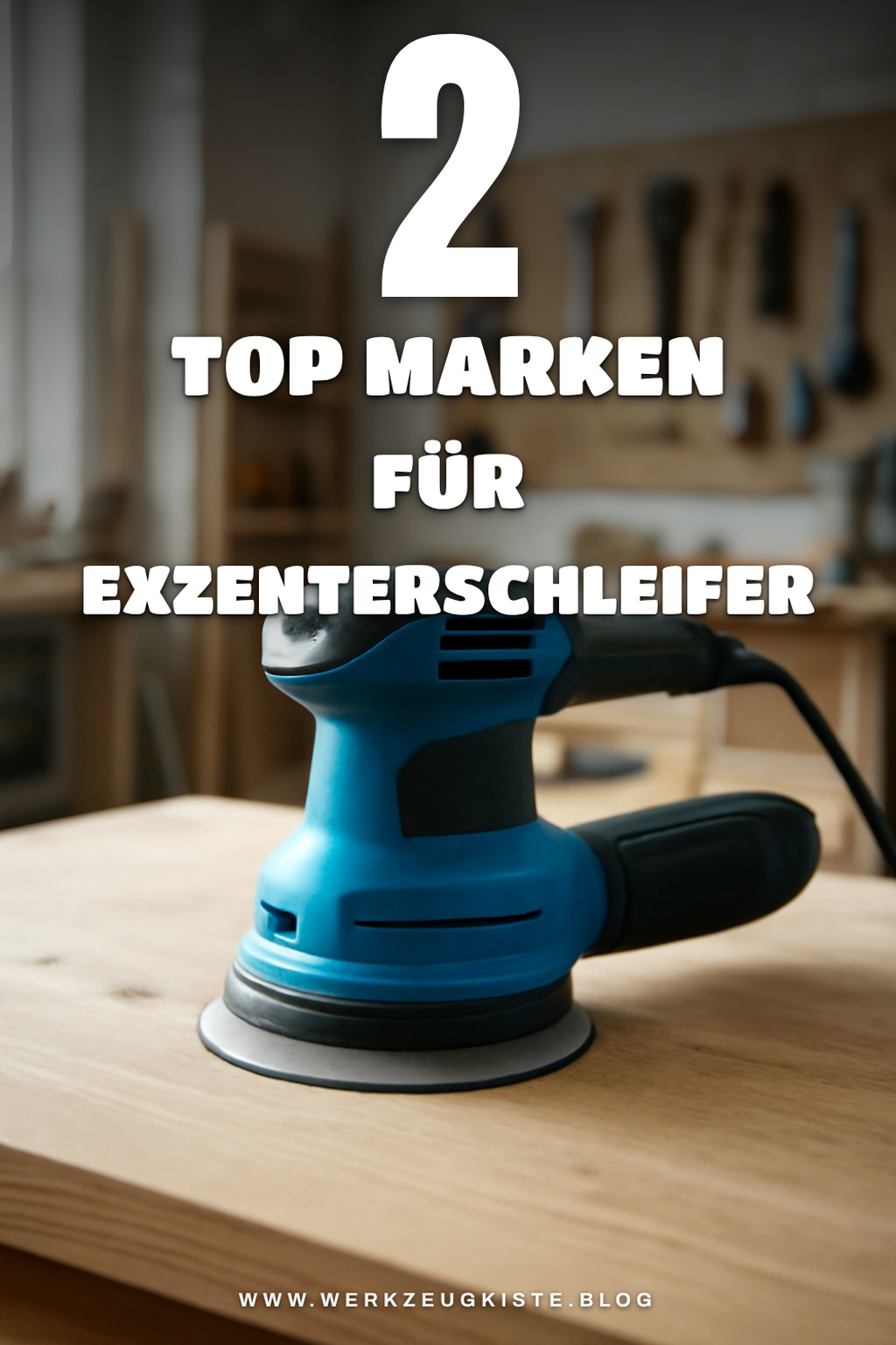 Diese Marken sind führend bei Exzenterschleifern