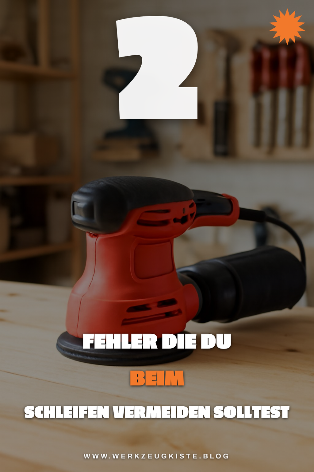 Häufige Fehler beim Exzenterschleifer
