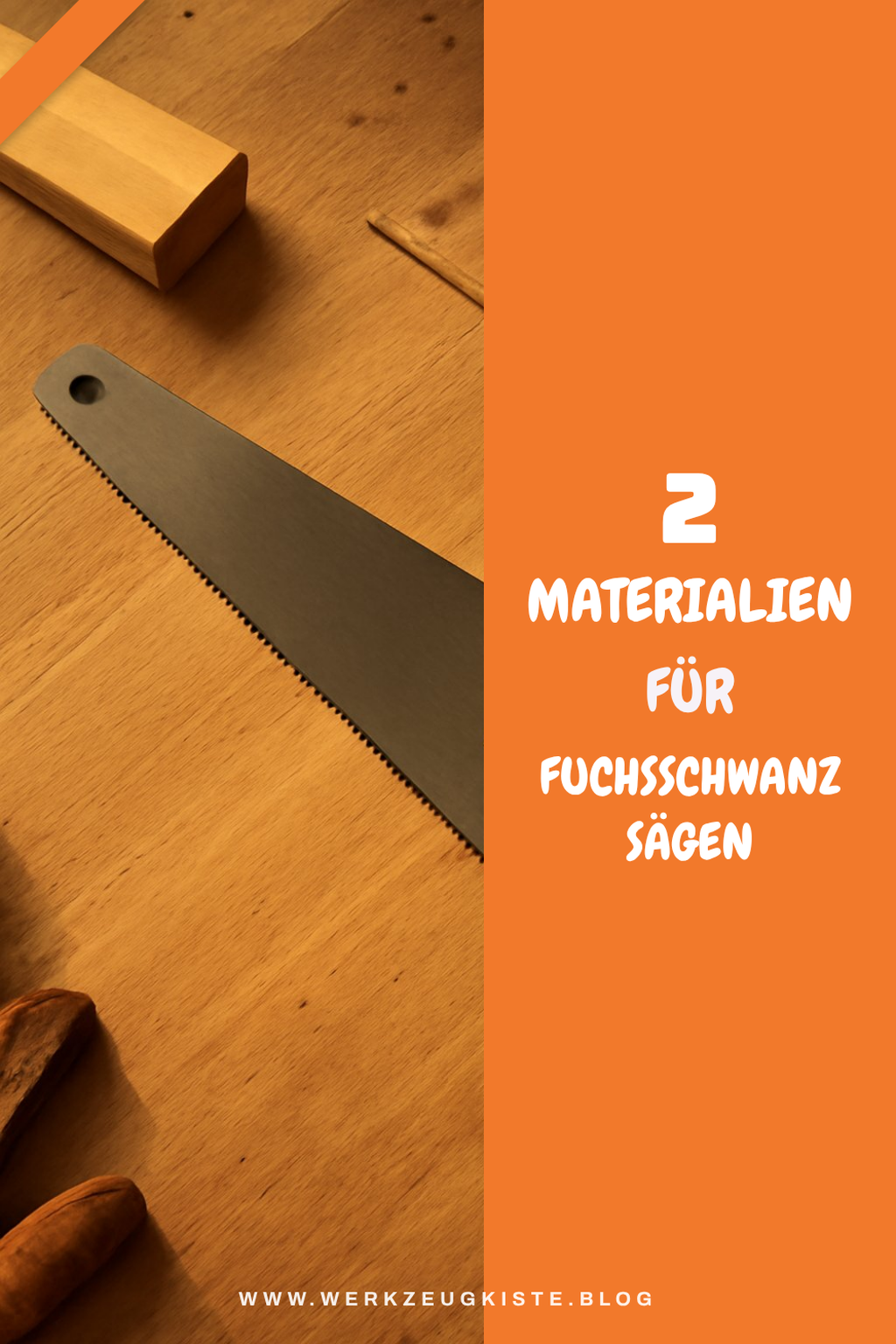 Die besten Materialien für Fuchsschwanz Sägen