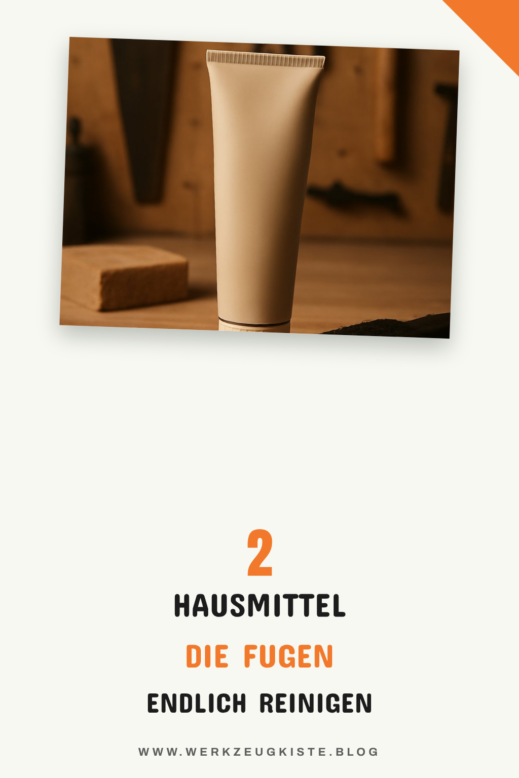 So reinigst du Fugen mit Hausmitteln schnell und einfach