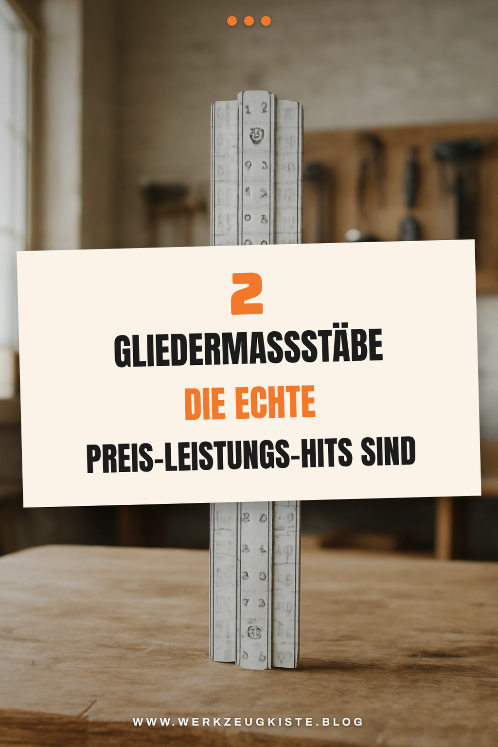 Diese 4 Gliedermaßstäbe sind echte Preis-Leistungs-Hits
