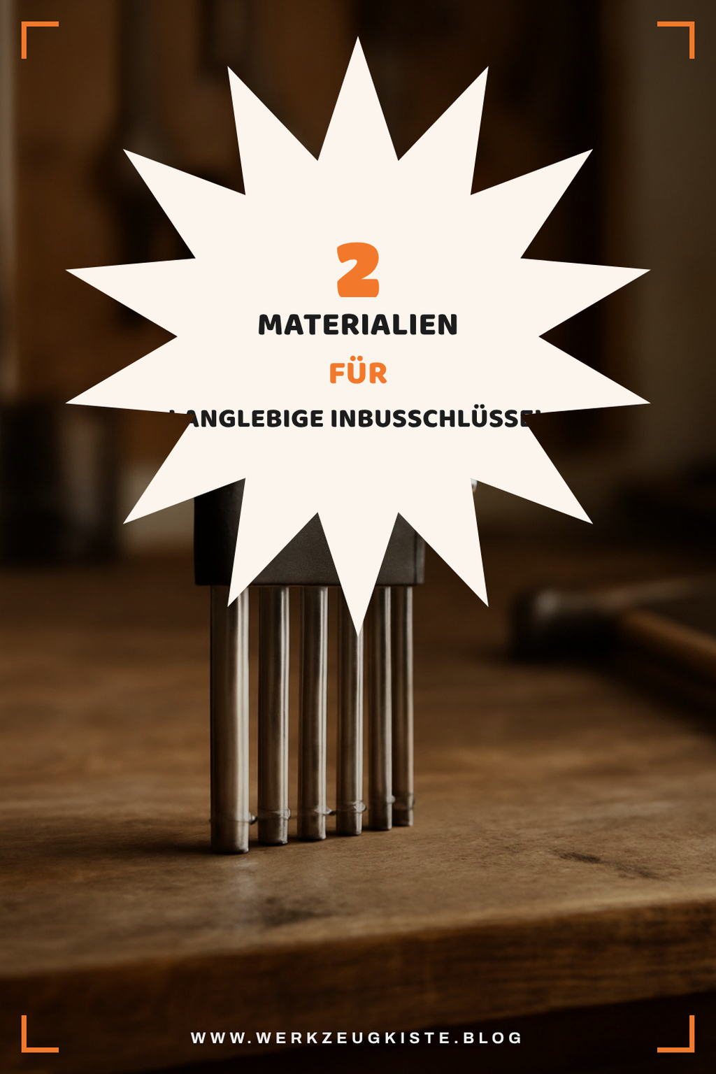Die besten Materialien für Inbusschlüssel