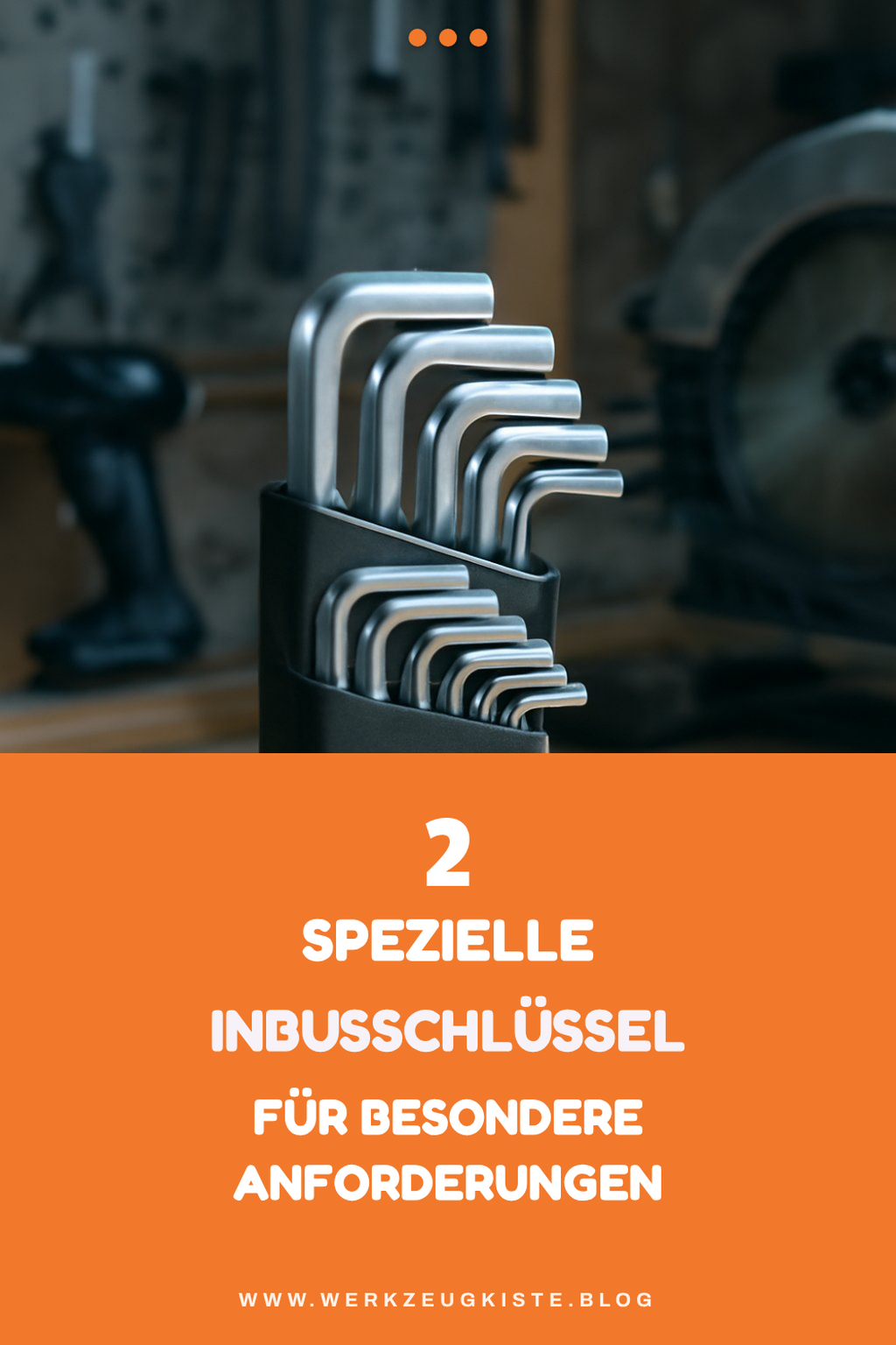 Inbusschlüssel für spezielle Anwendungen
