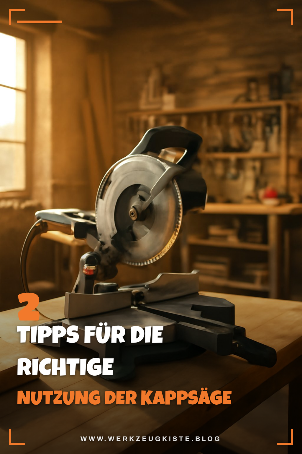 Best Practices für die Kappsäge-Nutzung