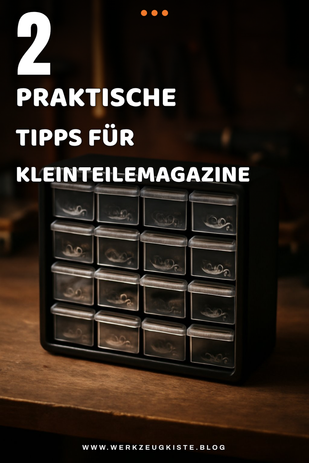 Praktische Tipps für den Kauf von Kleinteilemagazinen