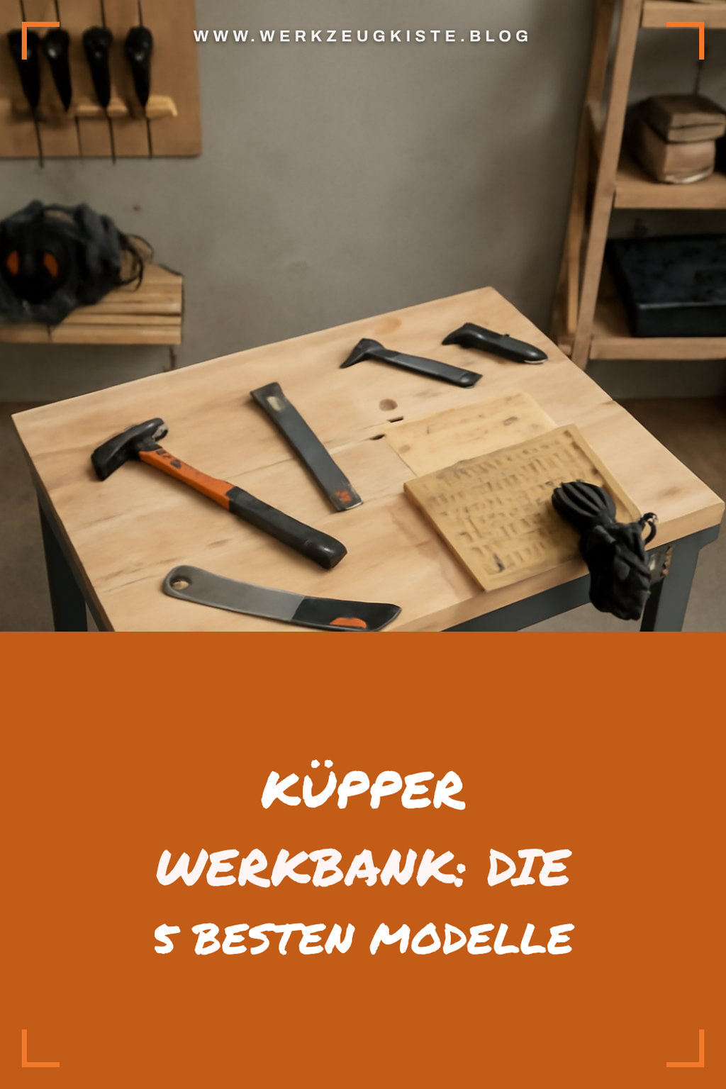 Küpper Werkbank: Die 5 besten Modelle 2026 im Überblick