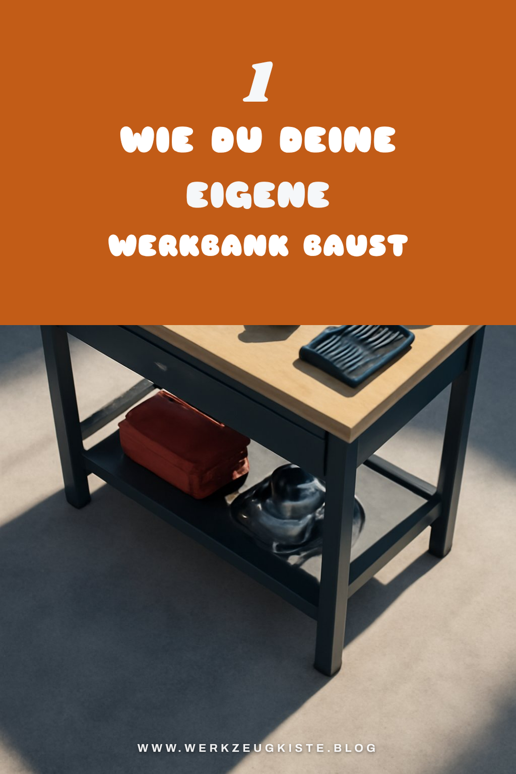 DIY Werkbänke selbst bauen