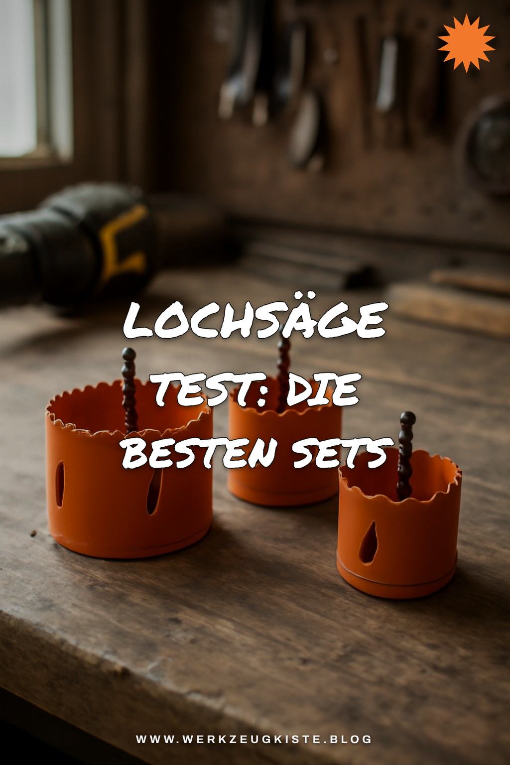 Lochsäge Test: Die besten Sets für saubere Löcher