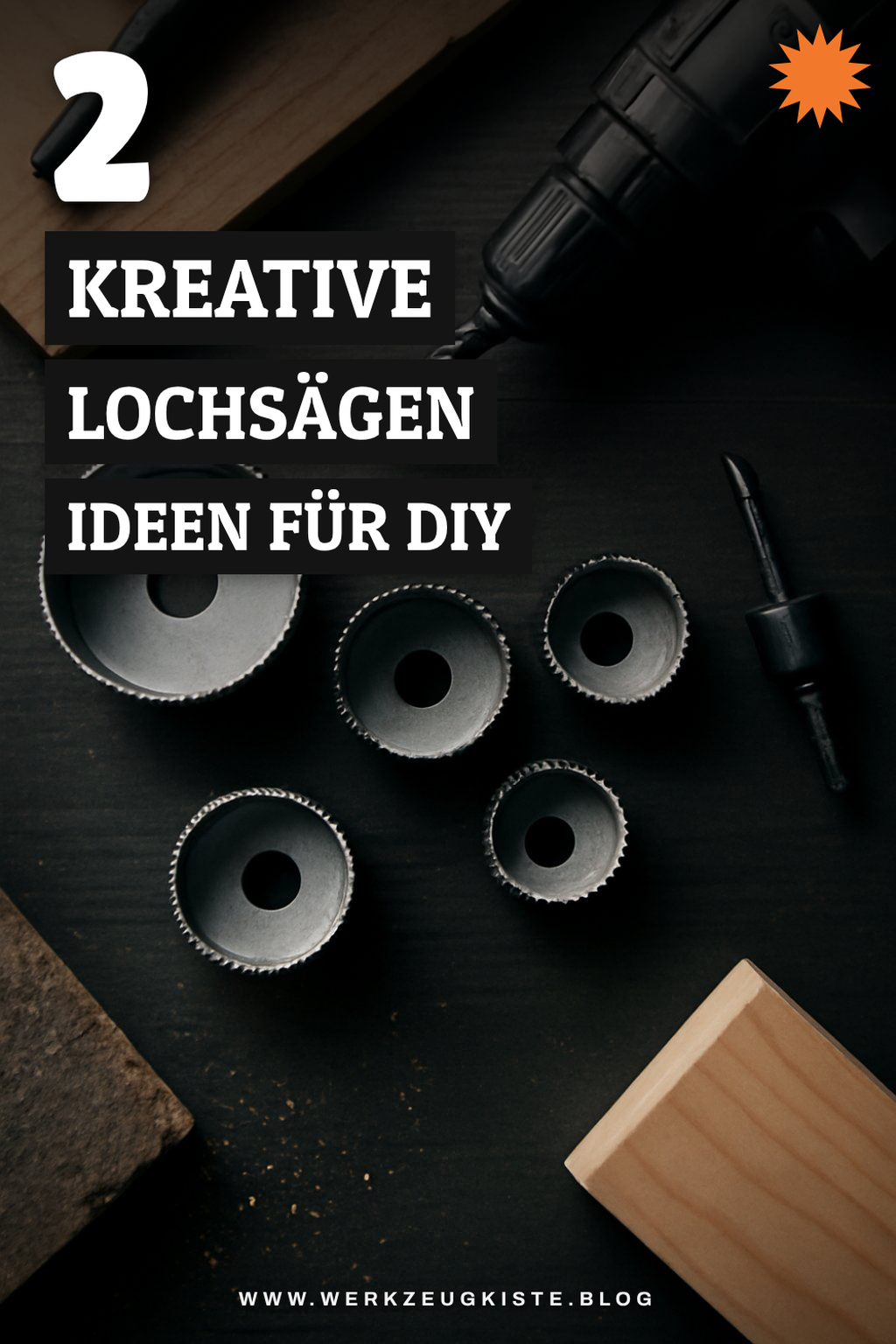 Lochsägen für kreative DIY-Projekte