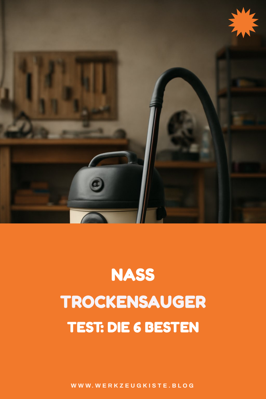 Nass Trockensauger Test: Die 6 besten Modelle 2026 im Überblick