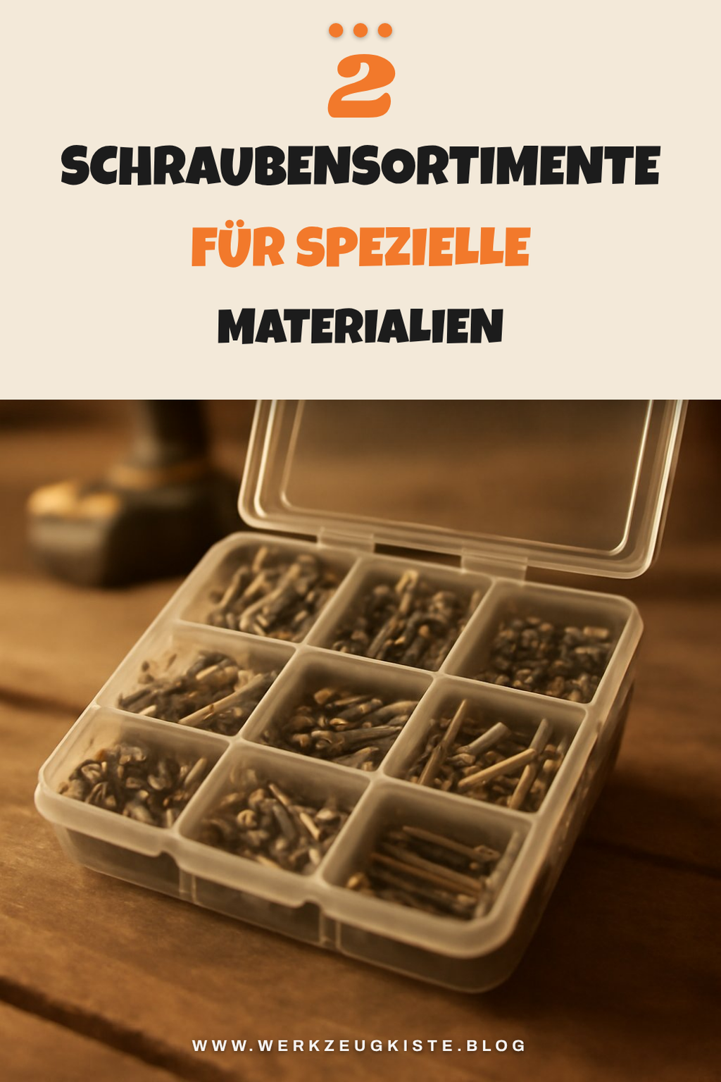 Schraubensortimente für besondere Materialien