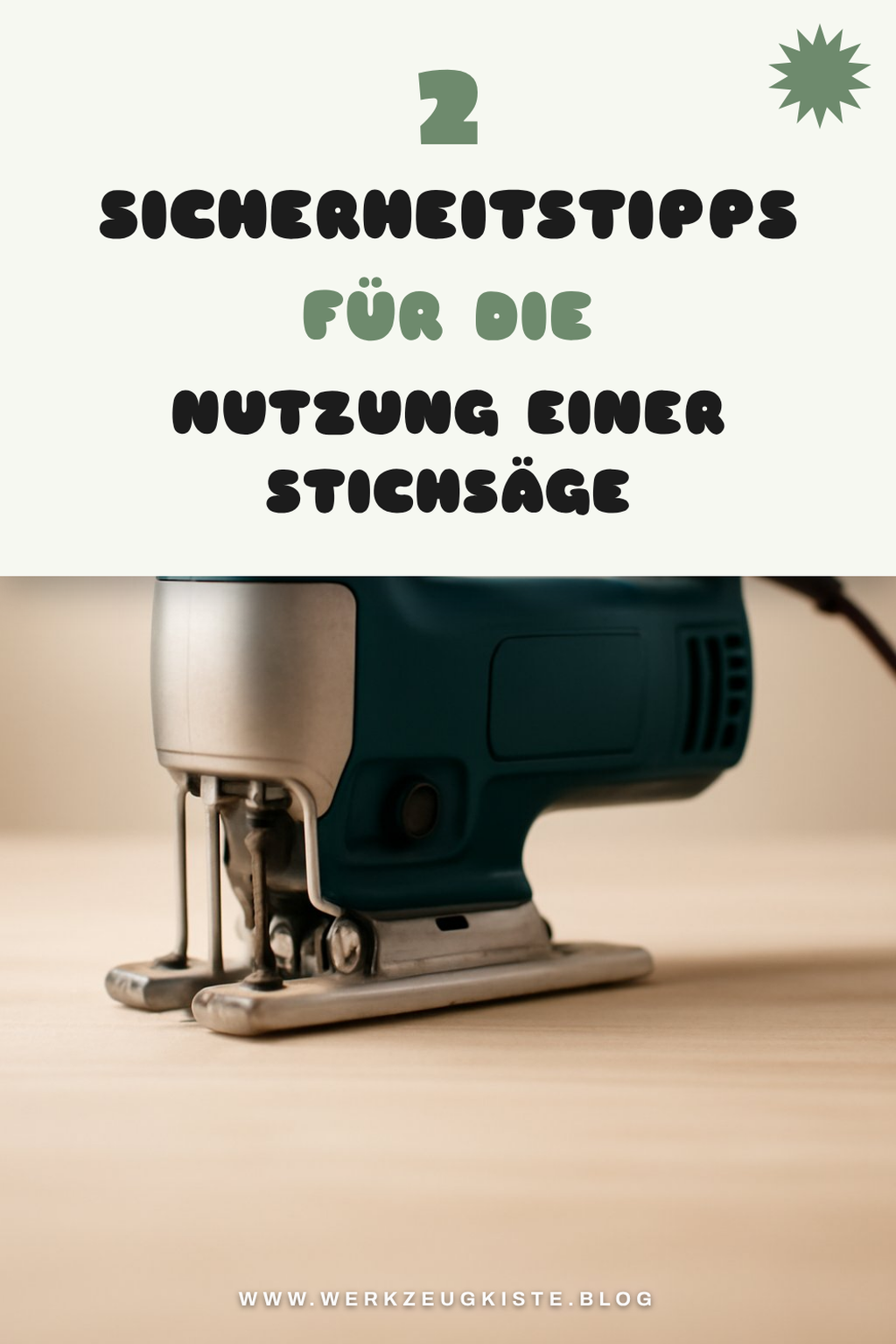 Sicher mit der Stichsäge arbeiten