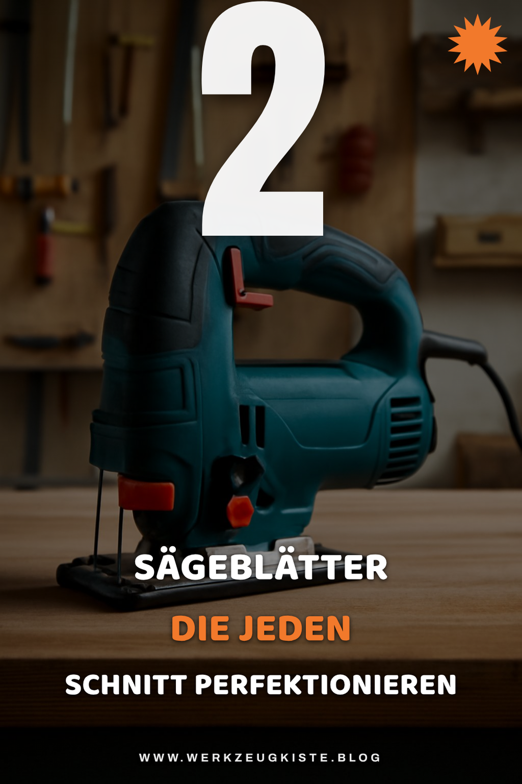 Die besten Sägeblätter für perfekte Schnitte