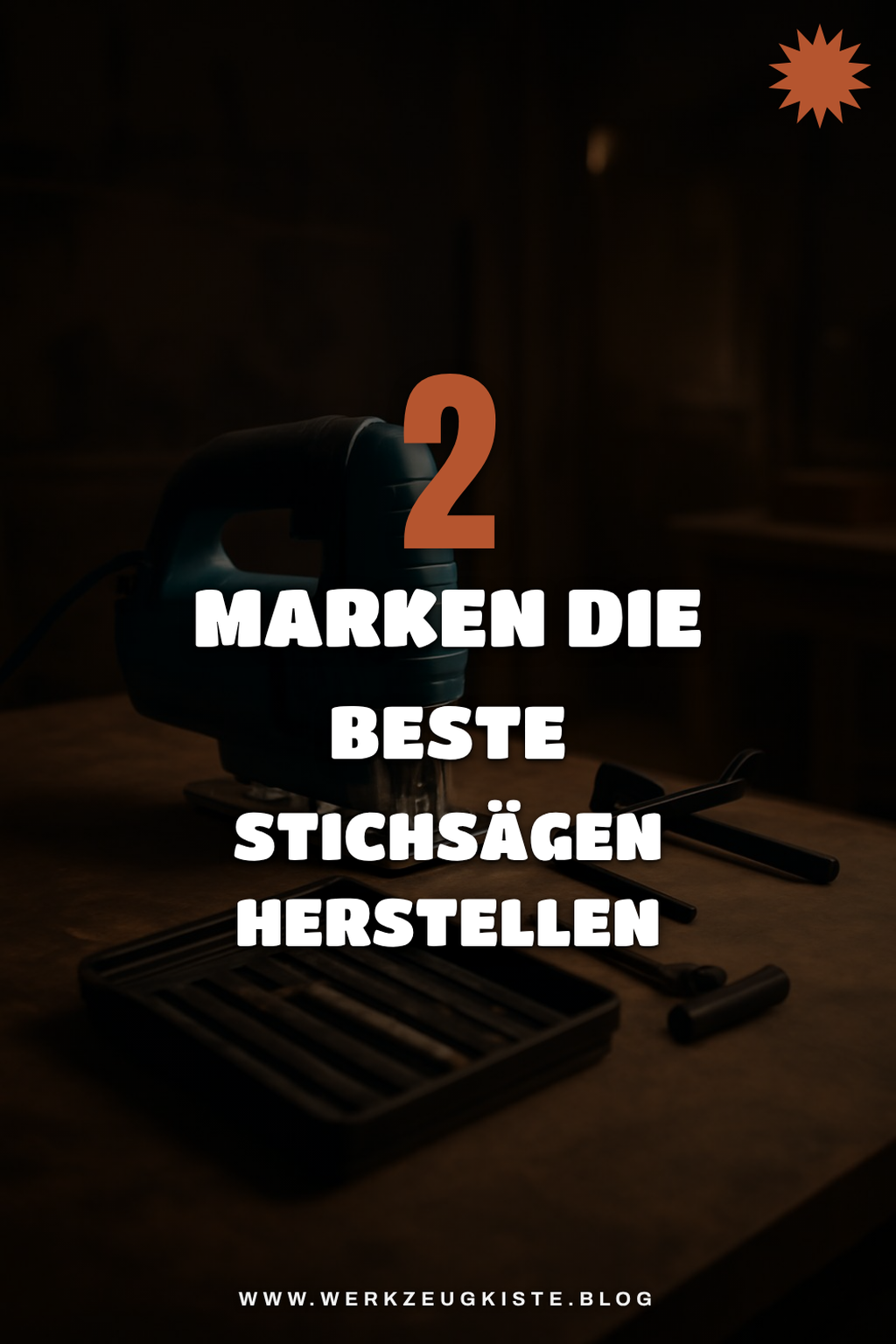 Die besten Marken für Stichsägen