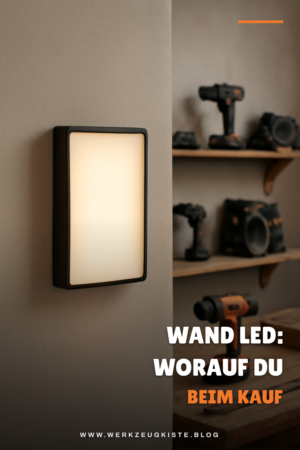 Wand LED: Worauf du beim Kauf achten musst