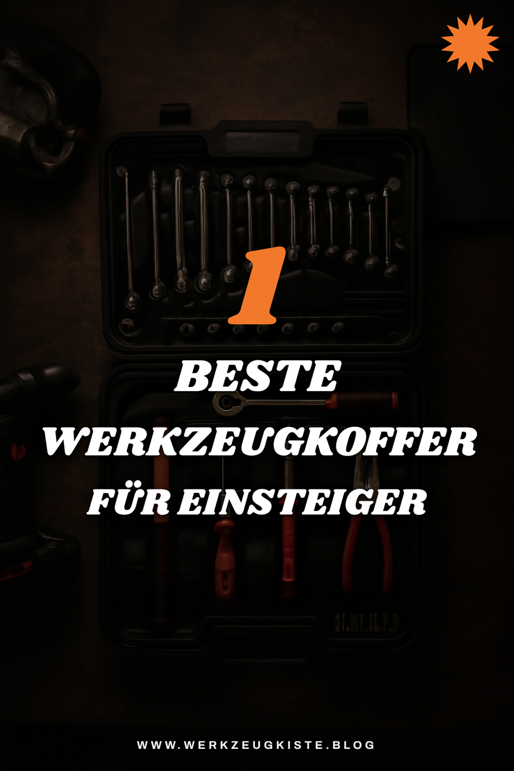 Diese 3 Werkzeugkoffer sind die besten für Anfänger