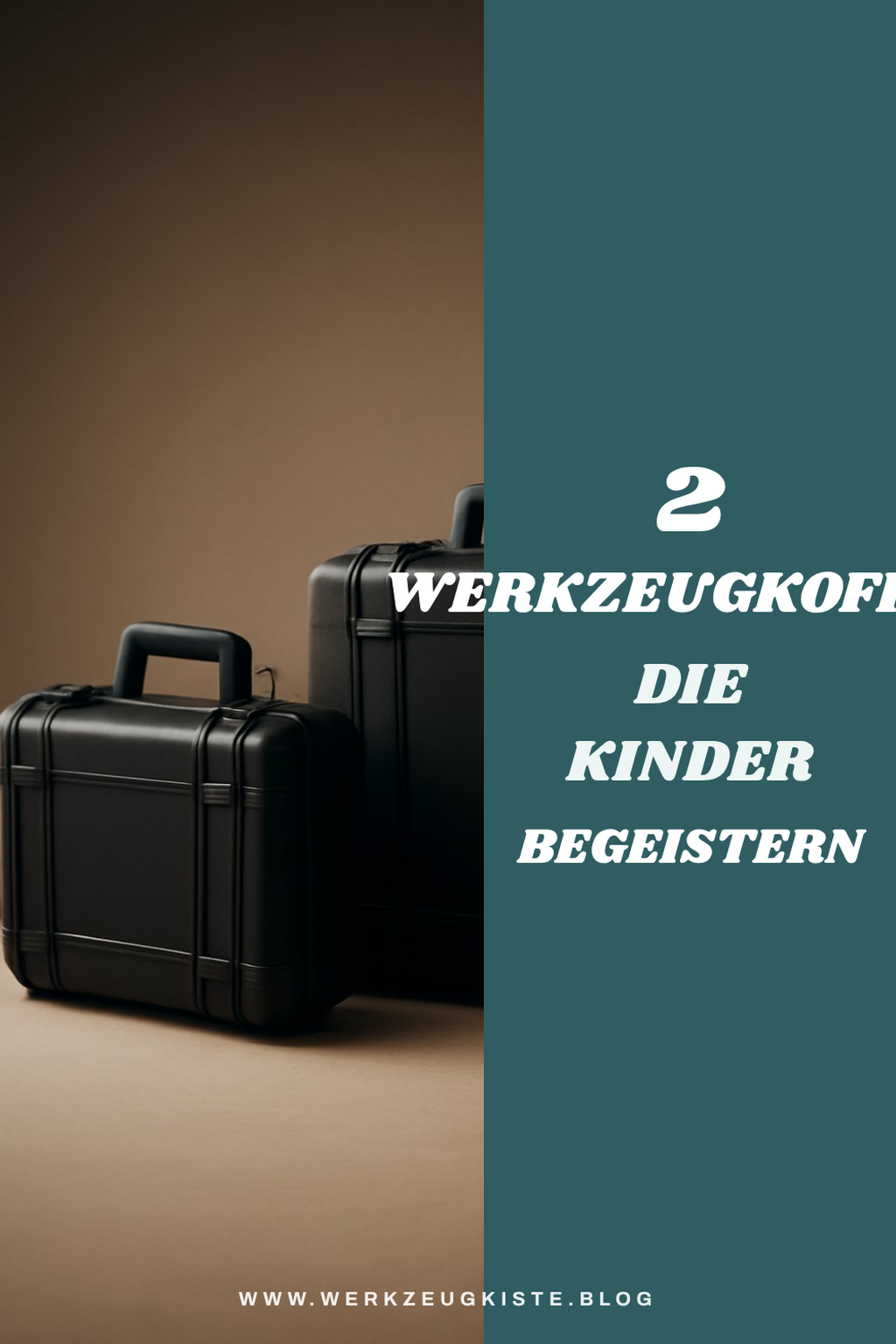 Die 2 besten Werkzeugkoffer für Kinder