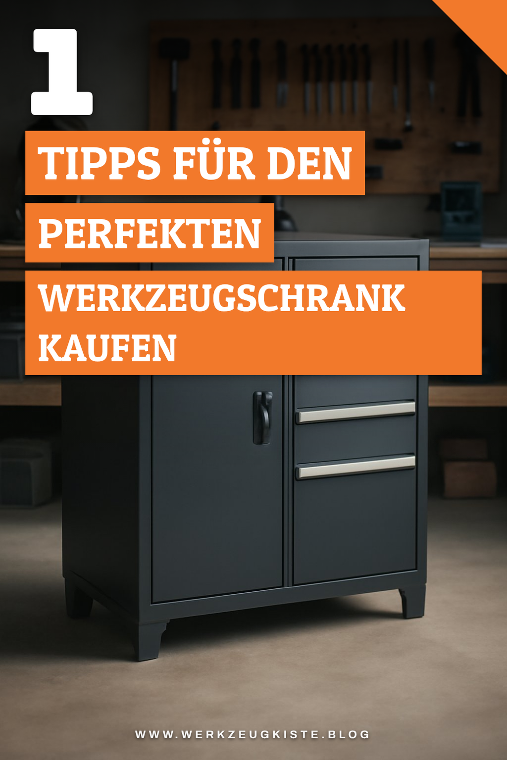 So findest du den passenden Werkzeugschrank Metall für deinen Bedarf