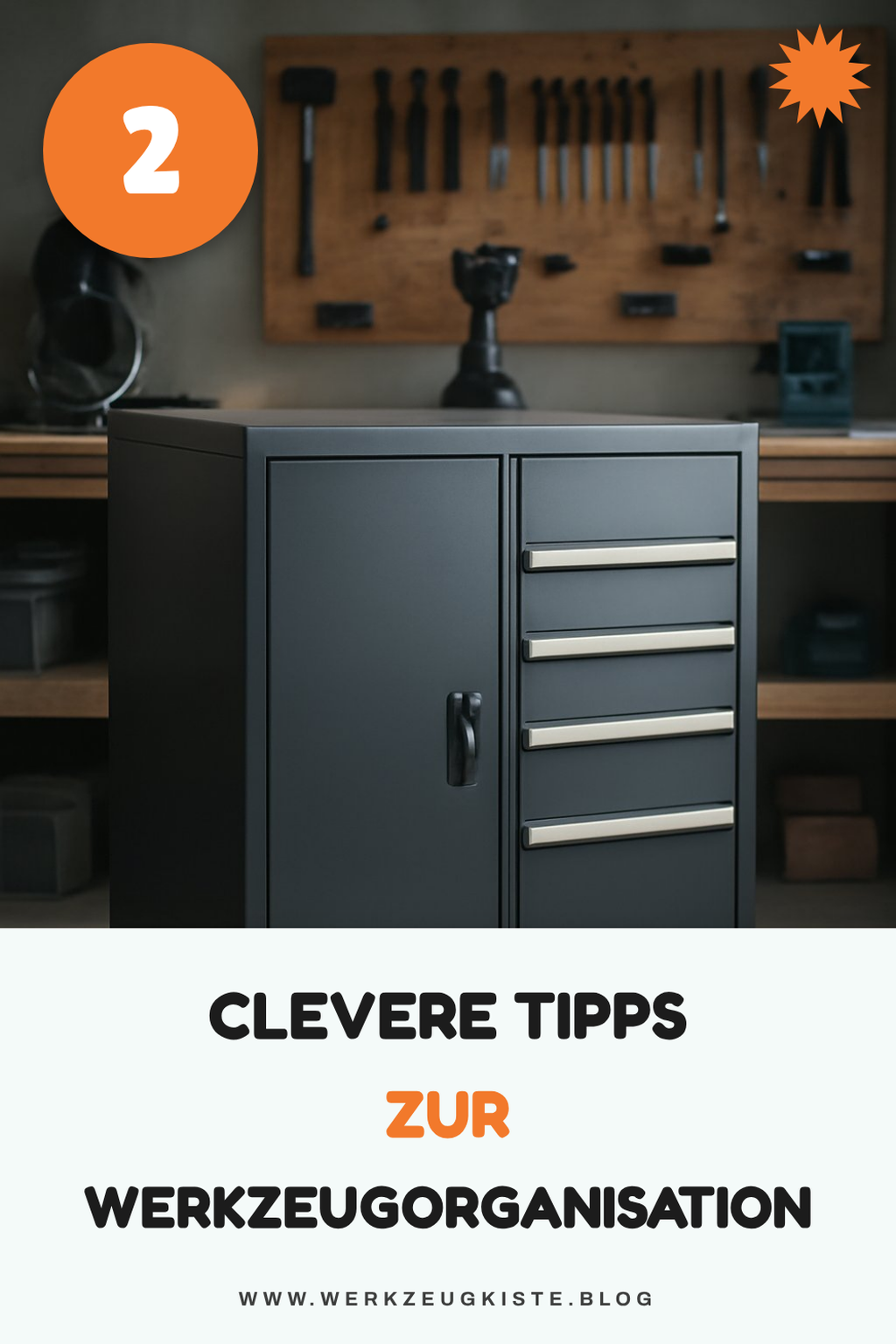 So organisierst du deine Werkzeuge effizient im Metallschrank