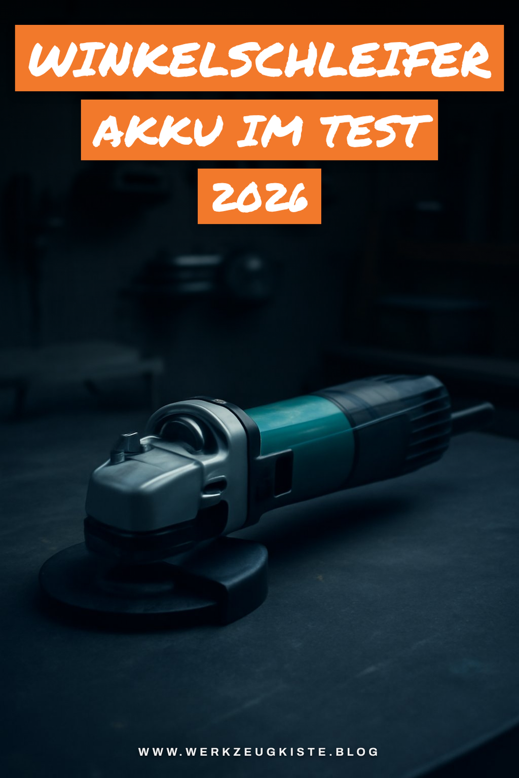 Winkelschleifer Akku im Test 2026: Die 10 besten Modelle